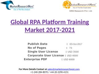 Global RPA Platform Training Market 2017-2021.pptx