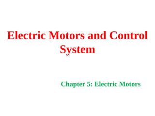55.Chapter 5 Electric Motors.pptx