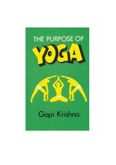 Gopi Krishna - Purpose of Yoga (1).pdf