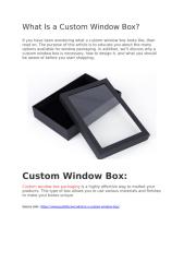 What Is a Custom Window Box.docx