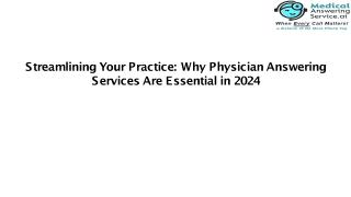 Streamlining Your Practice Why Physician Answering Services Are Essential in 2024 -