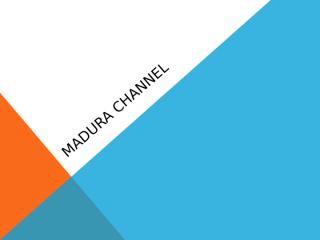 Sidang KP-Madura Channel.pptx